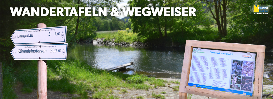 Wandertafeln u Wegweiser